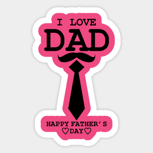 I love dad Sticker